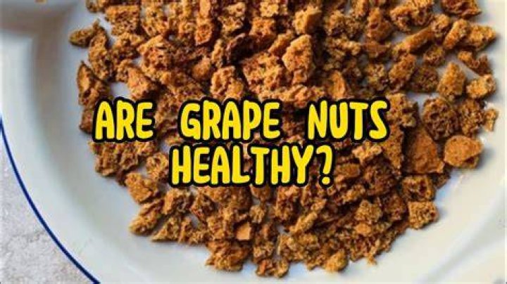 Are Grape-Nuts actually healthy?