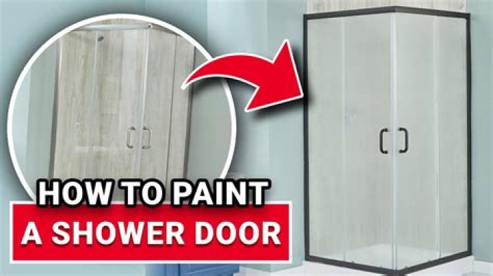 Can you paint a shower door