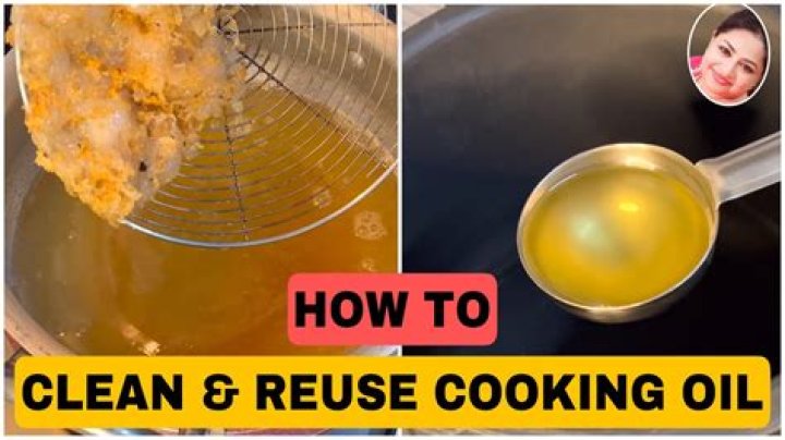 How do you clean reuse cooking oil