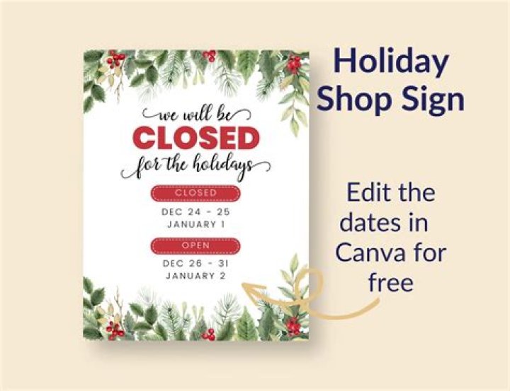 How do you say we are closed for a holiday?