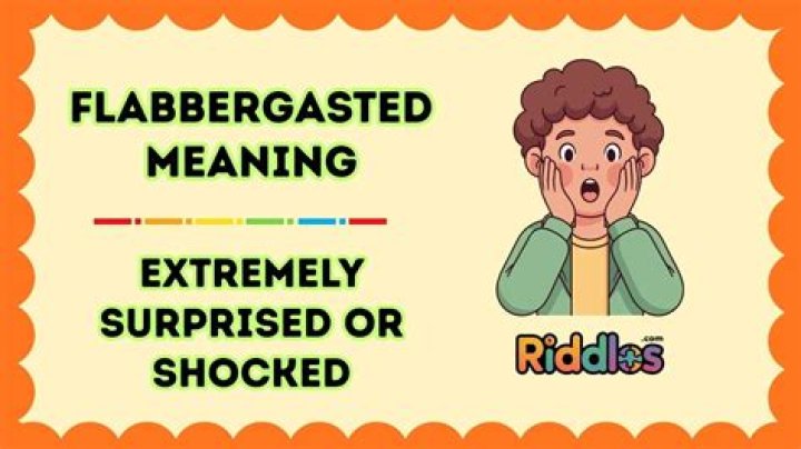 How do you use flabbergasted