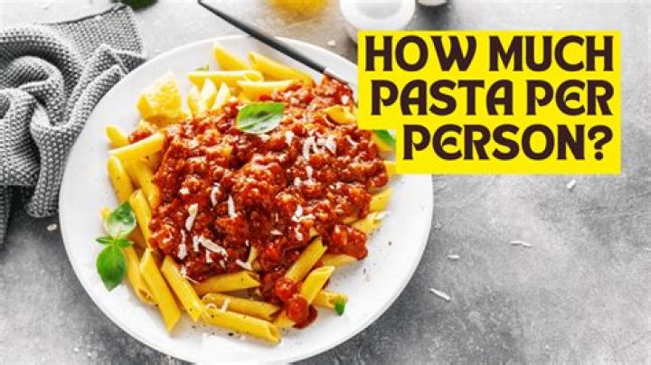 How much pasta do I need for 30 adults?
