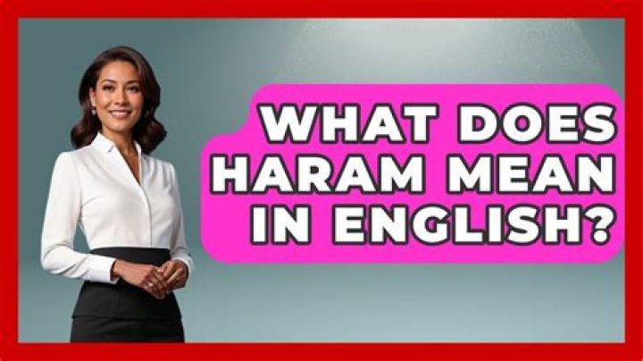 What does Haram mean in English?