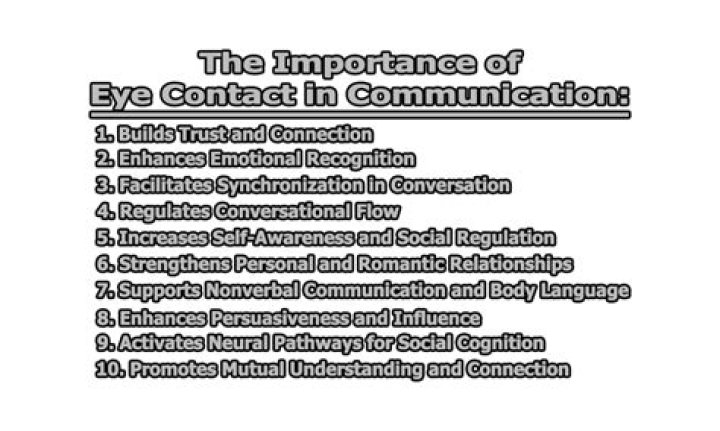 What is the importance of eye contact in communication