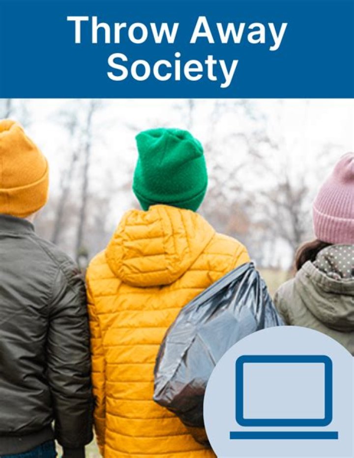 What makes a throw-away society?