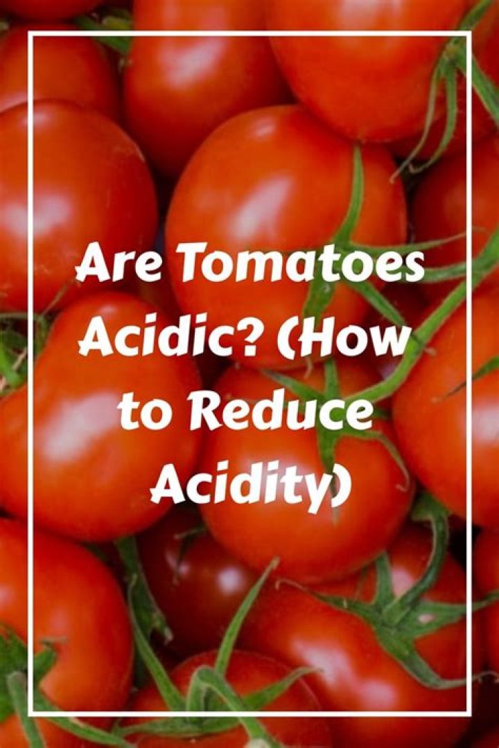 Where is the acid in tomatoes