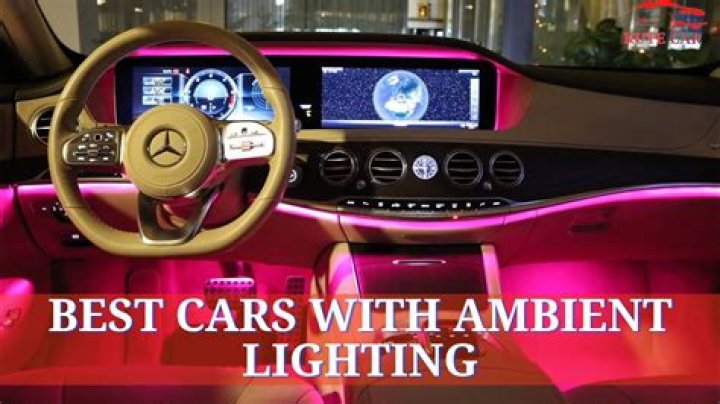 Which car has the best ambient lighting?